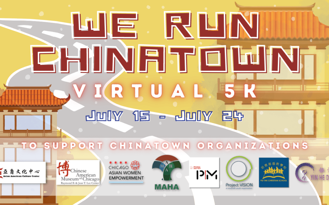 2022 We Run Chinatown Virtual 5K Race